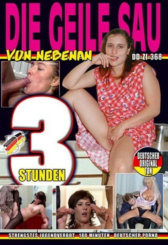 3 Stunden Die Geile Sau Von Nebenan